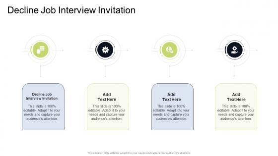 Decline Job Interview Invitation In Powerpoint And Google Slides Cpb