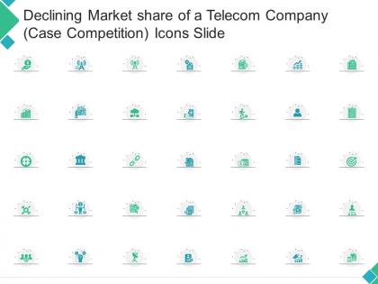 Declining market share of a telecom company case competition icons slide ppt themes