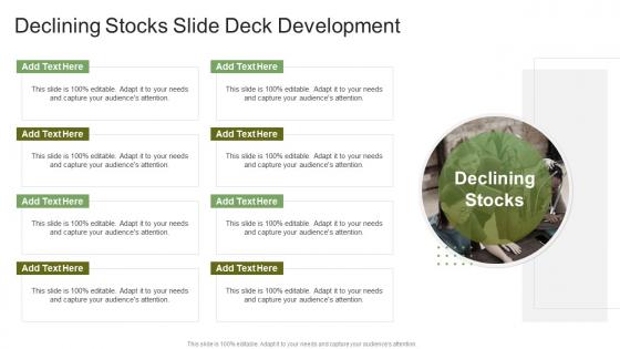 Declining Stocks Slide Deck Development In Powerpoint And Google Slides Cpb