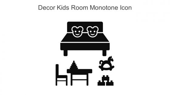 Decor Kids Room Monotone Icon In Powerpoint Pptx Png And Editable Eps Format