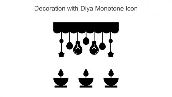 Decoration With Diya Monotone Icon In Powerpoint Pptx Png And Editable Eps Format