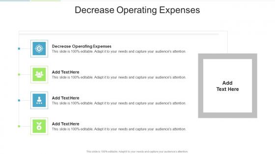 Decrease Operating Expenses In Powerpoint And Google Slides Cpb
