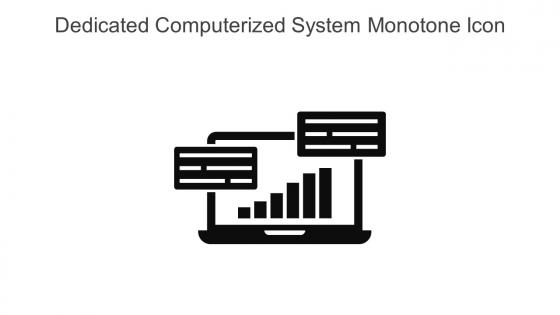 Dedicated Computerized System Monotone Icon In Powerpoint Pptx Png And Editable Eps Format