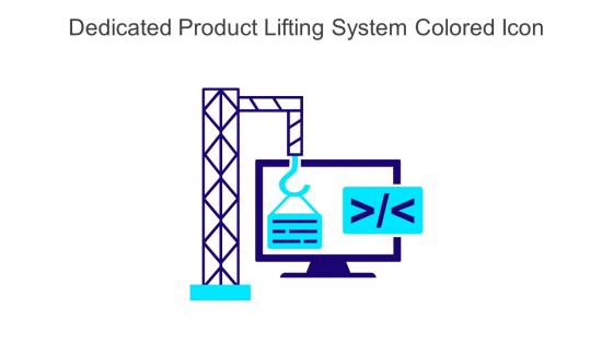 Dedicated Product Lifting System Colored Icon In Powerpoint Pptx Png And Editable Eps Format