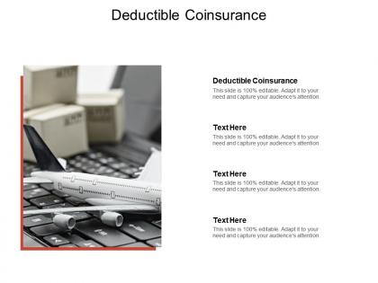 Deductible coinsurance ppt powerpoint presentation outline layout cpb