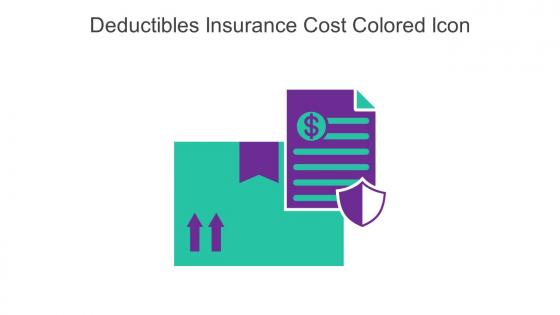 Deductibles Insurance Cost Colored Icon In Powerpoint Pptx Png And Editable Eps Format