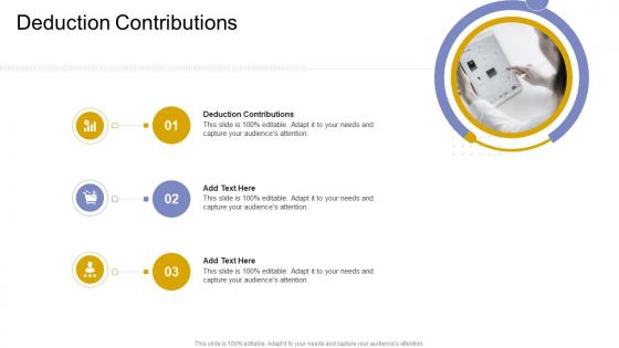 Deduction Contributions In Powerpoint And Google Slides Cpb