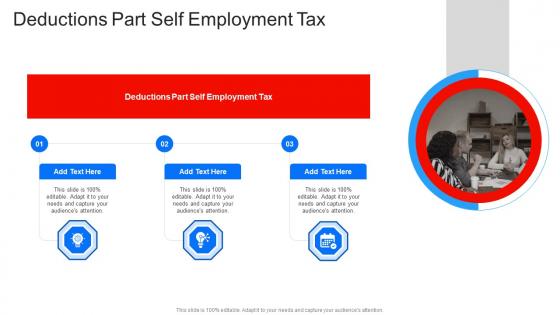 Deductions Part Self Employment Tax In Powerpoint And Google Slides Cpb