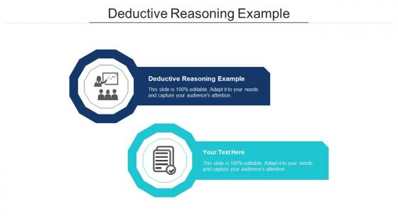 Deductive Reasoning Example Ppt Powerpoint Presentation Gallery Ideas Cpb