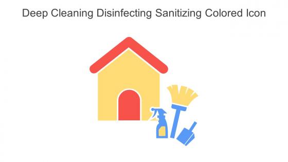 Deep Cleaning Disinfecting Sanitizing Colored Icon In Powerpoint Pptx Png And Editable Eps Format
