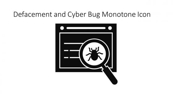 Defacement And Cyber Bug Monotone Icon In Powerpoint Pptx Png And Editable Eps Format