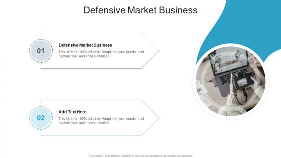 Defensive Market Business In Powerpoint And Google Slides Cpb