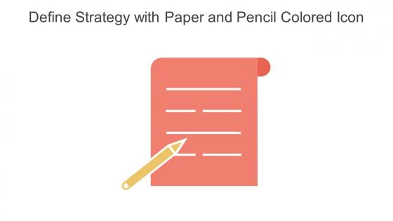 Define Strategy With Paper And Pencil Colored Icon In Powerpoint Pptx Png And Editable Eps Format