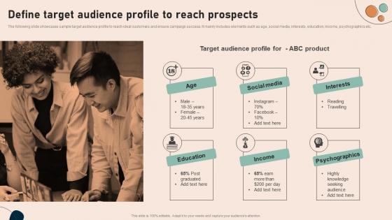 Define Target Audience Profile To Reach Effective Real Time Marketing MKT SS V