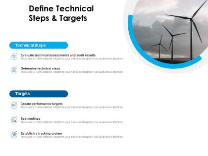 Define technical steps and targets technical steps ppt powerpoint presentation pictures