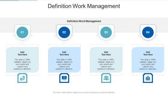 Definition Work Management In Powerpoint And Google Slides Cpb