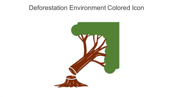 Deforestation Environment Colored Icon In Powerpoint Pptx Png And Editable Eps Format