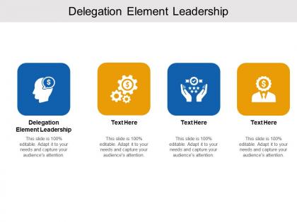 Delegation element leadership ppt powerpoint presentation gallery cpb