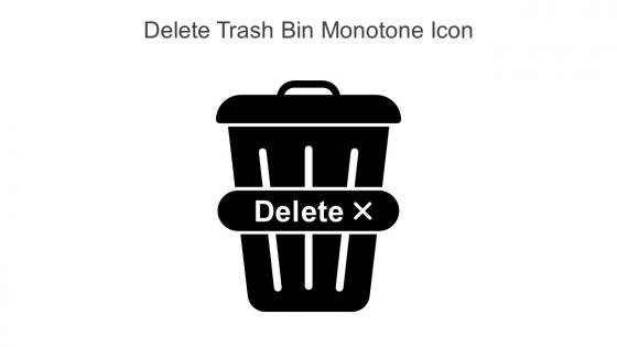 Delete Trash Bin Monotone Icon In Powerpoint Pptx Png And Editable Eps Format