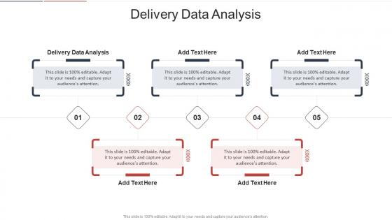 Delivery Data Analysis In Powerpoint And Google Slides Cpb