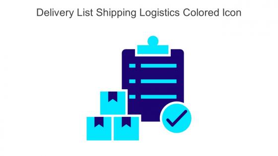 Delivery List Shipping Logistics Colored Icon In Powerpoint Pptx Png And Editable Eps Format