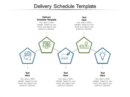 Delivery schedule template ppt powerpoint presentation ideas designs cpb