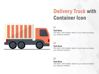 Delivery truck with container icon