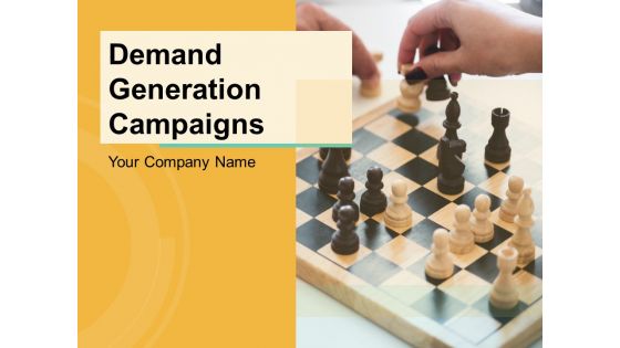 Demand generation campaigns powerpoint presentation slides