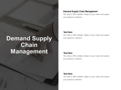 Demand supply chain management ppt powerpoint presentation layouts download cpb