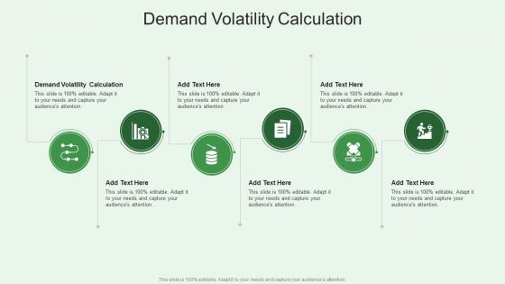 Demand Volatility Calculation In Powerpoint And Google Slides Cpb