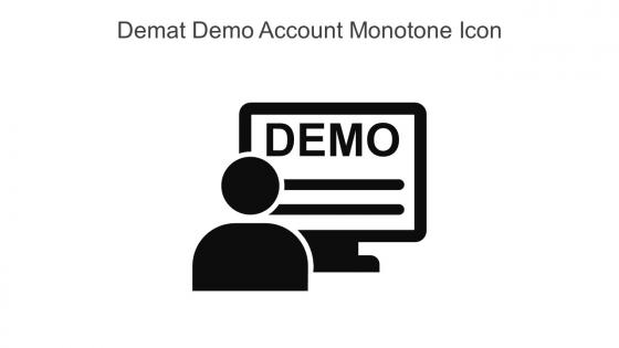 Demat Demo Account Monotone Icon In Powerpoint Pptx Png And Editable Eps Format