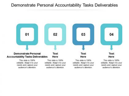 Demonstrate personal accountability tasks deliverables ppt powerpoint presentation pictures sample cpb