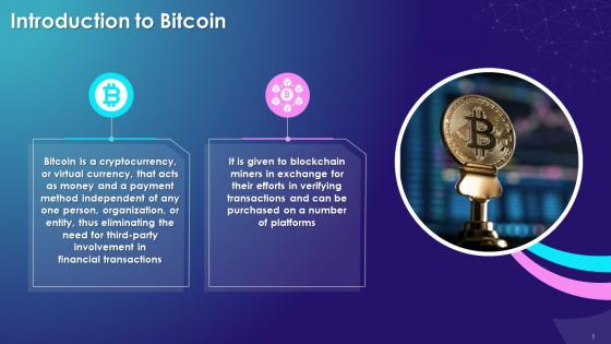 Demystifying Bitcoin A Popular Cryptocurrency Training Ppt