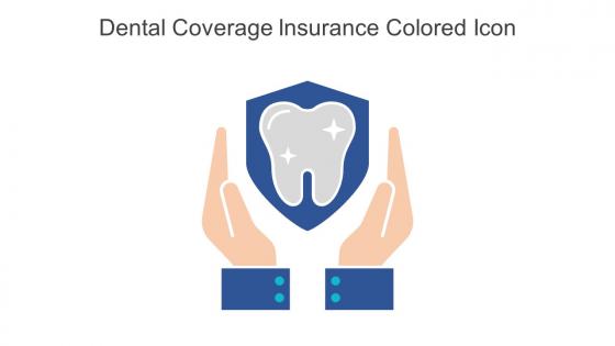 Dental Coverage Insurance Colored Icon In Powerpoint Pptx Png And Editable Eps Format