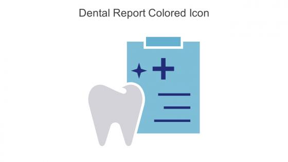 Dental Report Colored Icon In Powerpoint Pptx Png And Editable Eps Format