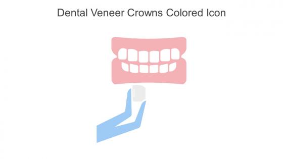Dental Veneer Crowns Colored Icon In Powerpoint Pptx Png And Editable Eps Format