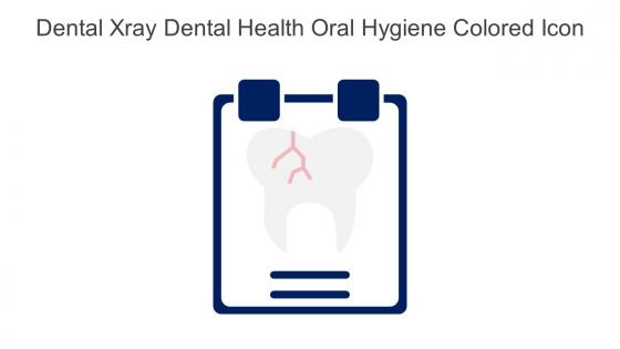 Dental Xray Dental Health Oral Hygiene Colored Icon In Powerpoint Pptx Png And Editable Eps Format