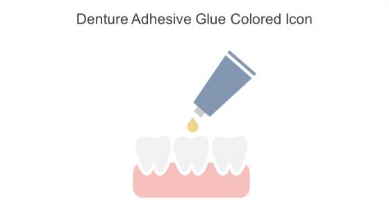 Denture Adhesive Glue Colored Icon In Powerpoint Pptx Png And Editable Eps Format