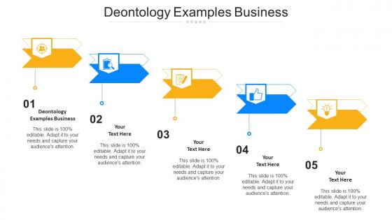 Deontology Examples Business Ppt Powerpoint Presentation Show Cpb