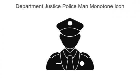 Department Justice Police Man Monotone Icon In Powerpoint Pptx Png And Editable Eps Format