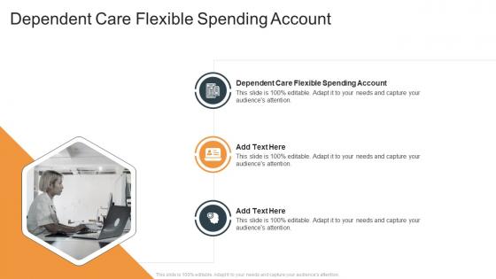 Dependent Care Flexible Spending Account In Powerpoint And Google Slides Cpb