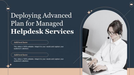 Deploying Advanced Plan For Managed Deploying Advanced Plan For Managed Helpdesk Services