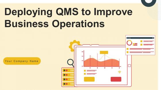 Deploying QMS To Improve Business Operations Strategy CD V