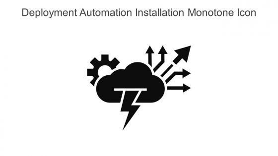 Deployment Automation Installation Monotone Icon In Powerpoint Pptx Png And Editable Eps Format