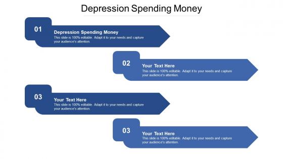 Depression spending money ppt powerpoint presentation inspiration aids cpb