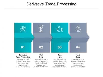 Derivative trade processing ppt powerpoint presentation inspiration shapes cpb