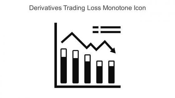 Derivatives Trading Loss Monotone Icon In Powerpoint Pptx Png And Editable Eps Format