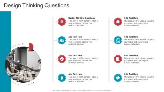 Design Thinking Questions In Powerpoint And Google Slides Cpb