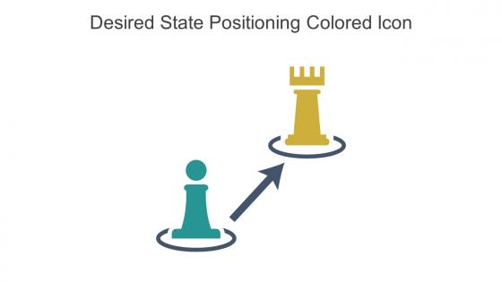 Desired State Positioning Colored Icon In Powerpoint Pptx Png And Editable Eps Format
