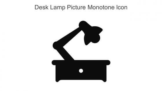 Desk Lamp Picture Monotone Icon In Powerpoint Pptx Png And Editable Eps Format